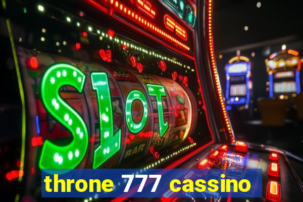 throne 777 cassino